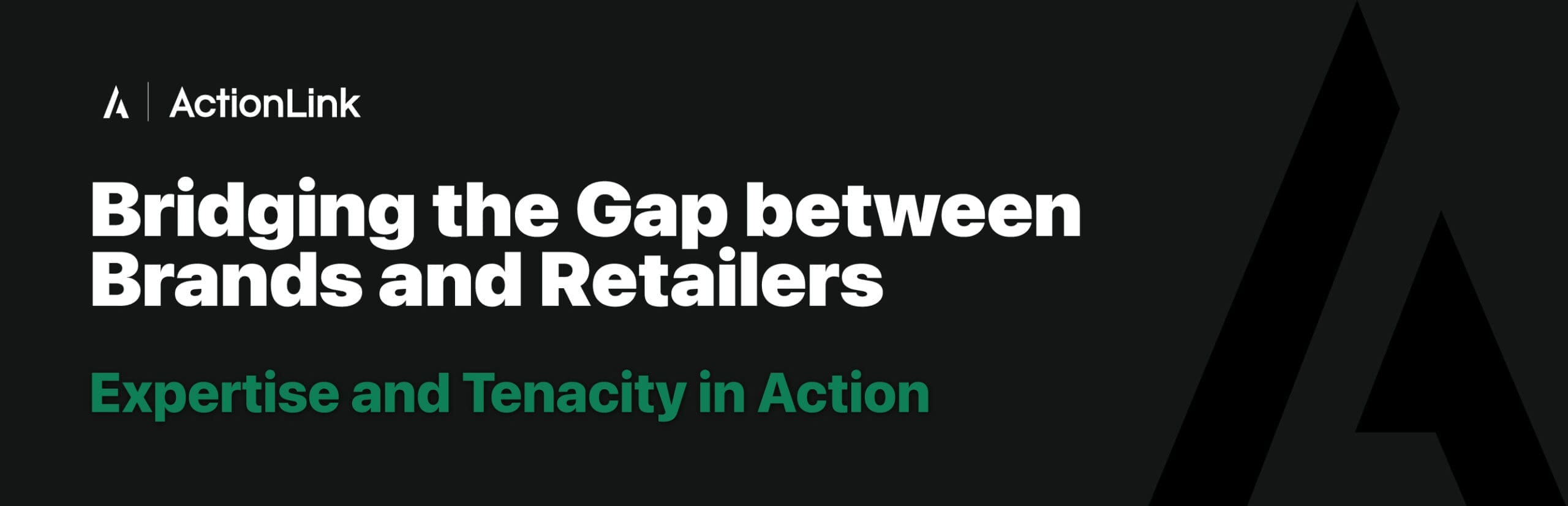 Bridging the gap between brands and retailers